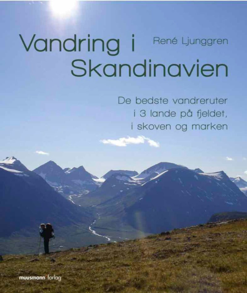 Vandring Skandinavien af René Ljunggren.