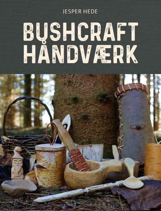 Bushcraft Håndværk